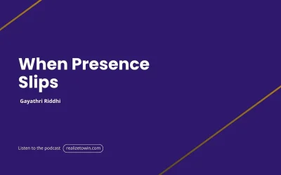 When Presence Slips