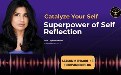 The Superpower of Self-Reflection: Grow By Returning to Yourself
